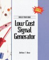 Build Your Own Low Cost Signal Generator - Delton T. Horn