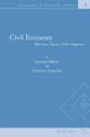 Civil Economy: Efficiency, Equity, Public Happiness - Luigino Bruni, Stefano Zamagni