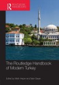 The Routledge Handbook of Modern Turkey - Metin Heper, Sabri Sayarı