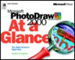 Microsoft PhotoDraw 2000 at a Glance - Stephen W. Sagman