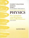 Physics for Scientists and Engineers Student Solutions Manual, Vol. 2 - David Mills, Gene Mosca, David Mills