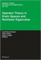 Operator Theory in Krein Spaces and Nonlinear Eigenvalue Problems - Forester, Heinz Langer, Peter Jonas