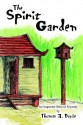 The Spirit Garden - Thomas J. Doyle