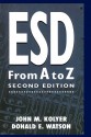 Esd from A to Z: Electrostatic Discharge Control for Electronics - John M. Kolyer, Donald Watson