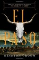 El Paso: A Novel - Groom Winston