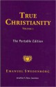 True Christianity: Volume One - Emanuel Swedenborg