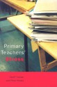 Primary Teachers' Stress - Geoff Troman, Peter Woods