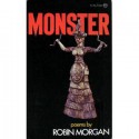 Monster: Poems - Robin Morgan