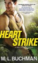 Heart Strike - M.L. Buchman