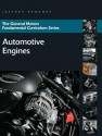 General Motors Fundamental Curriculum Series: Automotive Engines - Jeffrey J. Rehkopf, Chase D. Mitchell Jr.