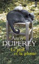 Le Poil et la Plume - Anny Duperey