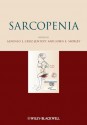 Sarcopenia - Alfonso J. Cruz-Jentoft, John E. Morley