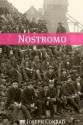 Nostromo (Annotated with a Biography about the Life and Times of Joseph Conrad) - Golgotha Press, Joseph Conrad