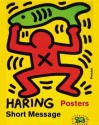 Keith Haring: Short Message (Art & Design) - Marc Gundel