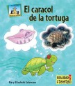 El Caracol de la Tortuga - Mary Elizabeth Salzmann