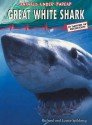 Animals Under Threat: Great White Shark - Richard Spilsbury, Louise Spilsbury