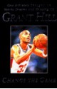 Grant Hill: Change the Game - Grant Hill