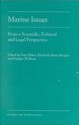 Marine Issues: From a Scientific, Political and Legal Perspective - Peter Ehlers, Elisabeth Mann Borgese, Cristina Ho