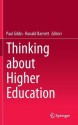 Thinking about Higher Education - Paul Gibbs, Ronald Barnett