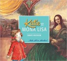 Katie: Katie and the Mona Lisa - James Mayhew