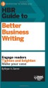 HBR Guide to Better Business Writing - Bryan A. Garner