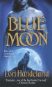 Blue Moon - Lori Handeland