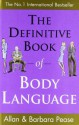 The Definitive Book of Body Language - Allan Pease, Barbara Pease