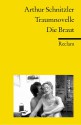 Traumnovelle / Die Braut. (Broché) - Arthur Schnitzler