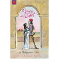 Romeo and Juliet (A Shakespeare Story) - Andrew Matthews, Tony Ross