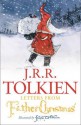 Letters from Father Christmas - J.R.R. Tolkien, Baillie Tolkien