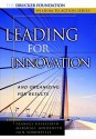 Leading for Innovation: And Organizing for Results - Hesselbein