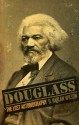 Douglass: The Lost Autobiography - D. Harlan Wilson