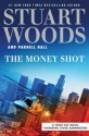 The Money Shot - Stuart Woods, Parnell Hall