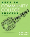 Keys to Community College Success with MyStudentSuccessLab Access Code Package - Carol J Carter, Sarah Lyman Kravits