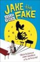 Jake the Fake Keeps it Real - Craig Robinson, Keith Knight, Adam Mansbach