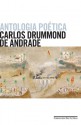 Antologia Poética - Carlos Drummond de Andrade