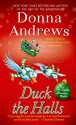 Duck the Halls: A Meg Langslow Mystery - Donna Andrews