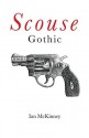 Scouse Gothic - Ian McKinney