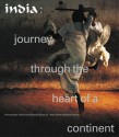 India: Journey Through the Heart of a Continent - Olivier Germain-Thomas, Roland Michaud, Sabrina Michaud