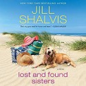 Lost and Found Sisters - Jill Shalvis