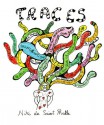 Traces: Une Autobiographie: Remembering 1930-1949 - Niki De Saint Phalle