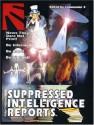 Supressed Intelligence Reports: News They Dare Not Print! - Commander X