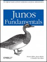 JUNOS Fundamentals: The Official Study Guide for JNCIA Certification and Junos Administration - Kieran Milne, Jasun Rutter, Pamela Van Meter