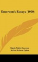 Emerson's Essays (1920) - Ralph Waldo Emerson, Arthur Hobson Quinn
