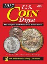 2017 U.S. Coin Digest: The Complete Guide to Current Market Values - David C Harper, Richard Giedroyc