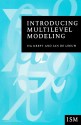 Introducing Multilevel Modeling (Introducing Statistical Methods series) - Ita G G Kreft, Jan de Leeuw