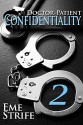Doctor-Patient Confidentiality, Volume Two (The Confidential Series #1) - Eme Strife