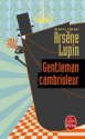 Arsène Lupin, gentleman cambrioleur - Maurice Leblanc