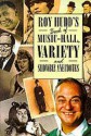 Roy Hudd's Book Of Music Hall, Variety And Showbiz Anecdotes - Roy Hudd