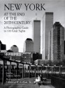 New York at the End of the 20th Century - James Spero, Edmund V. Gillon